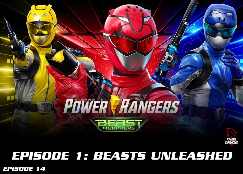 Episode 14 — Beast Morphers S1 Episode 1: “Beasts Unleashed”