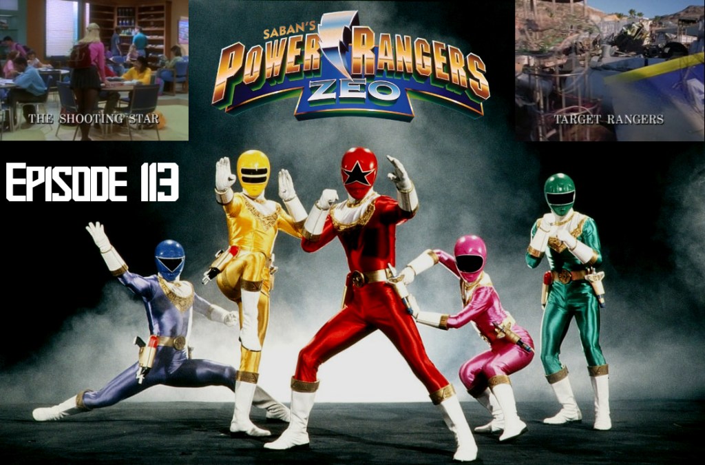 Episode 113 — Zeo: “The Shooting Star” and “Target&nbsp;Rangers”