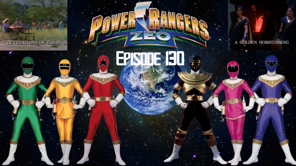 Episode 130 — Zeo: “Revelations Of Gold” and “A Golden Homecoming”