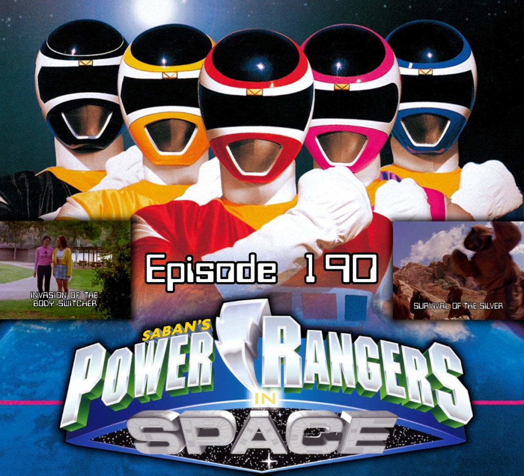Episode 190 — PRiS: “Invasion Of The Body Switcher” and “Survival Of The&nbsp;Silver”