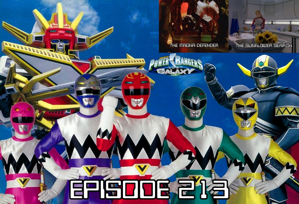 Episode 213 — PRLG: “The Magna Defender” and “The Sunflower&nbsp;Search”