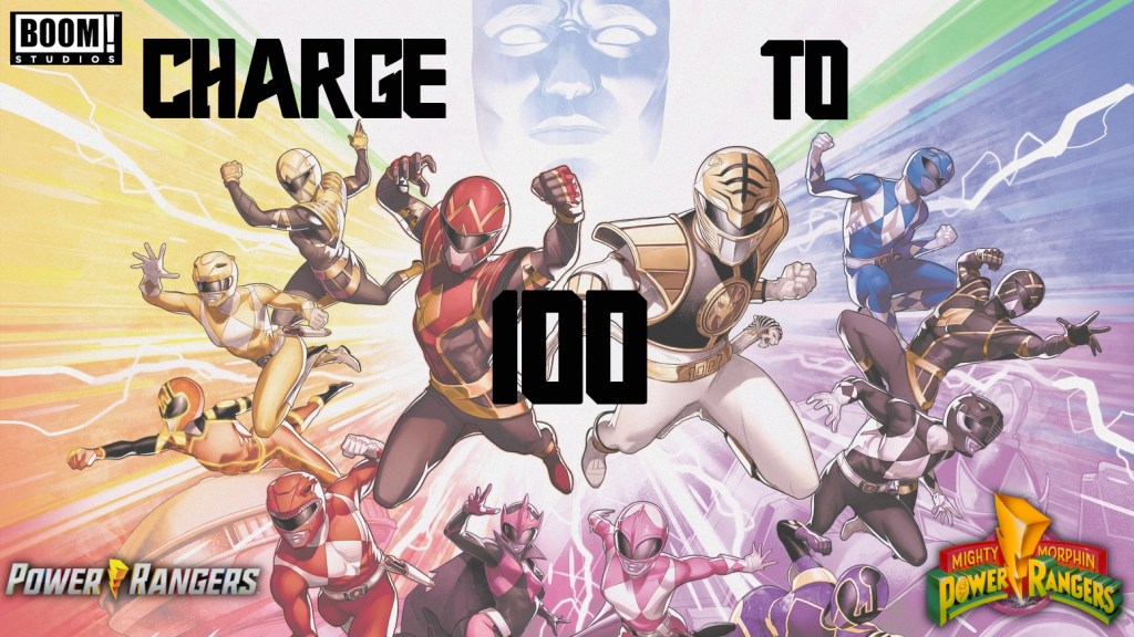 BOOM! Studio’s Announces the Next Power Rangers Event: CHARGE TO&nbsp;100!
