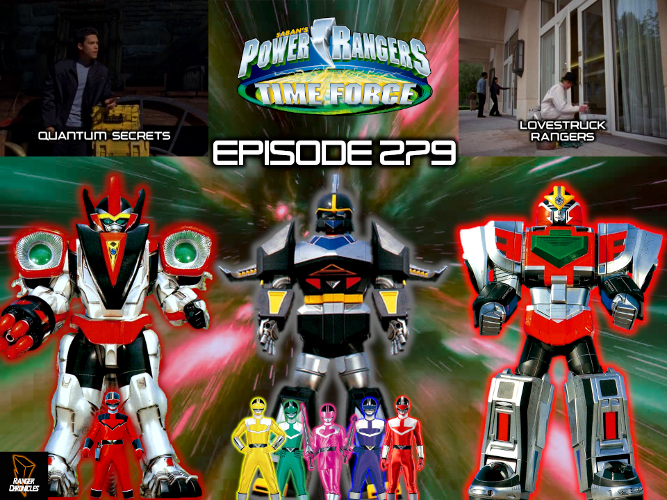 Episode 279 — PRTF: “Quantum Secrets” and “Lovestruck Rangers”