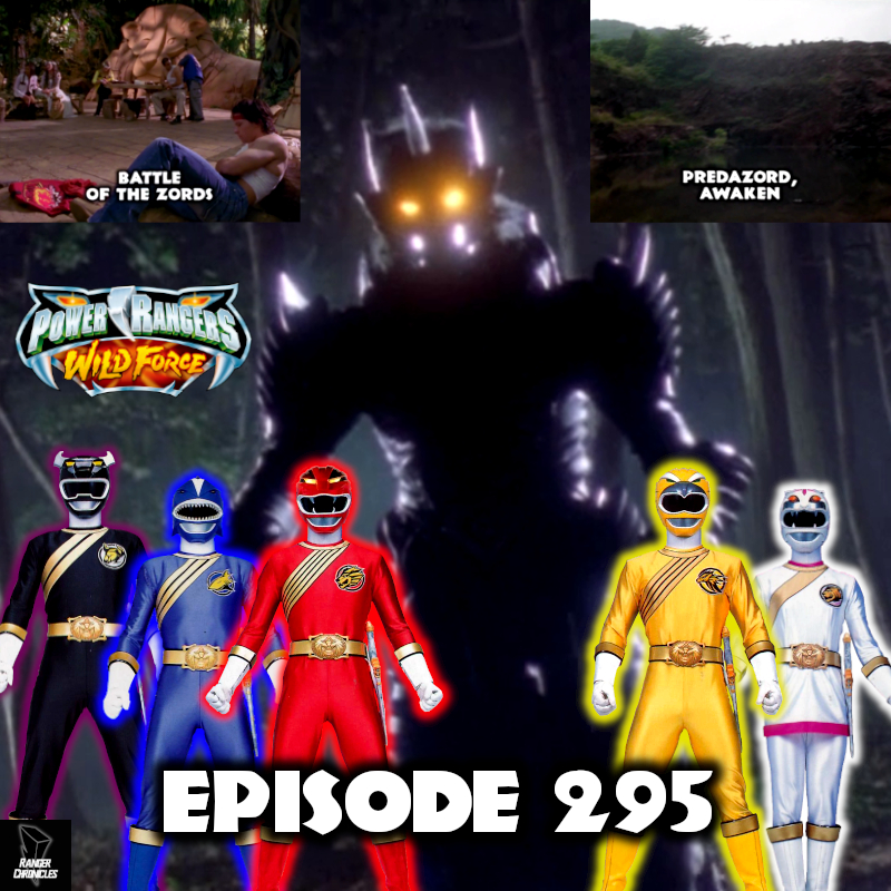Episode 295 — PRWF: “Battle Of The Zords” and “Predazord, Awaken”