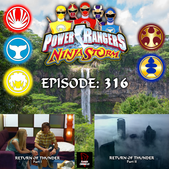 Episode 316 — PRNS: “Return of Thunder” Parts 1 and&nbsp;2