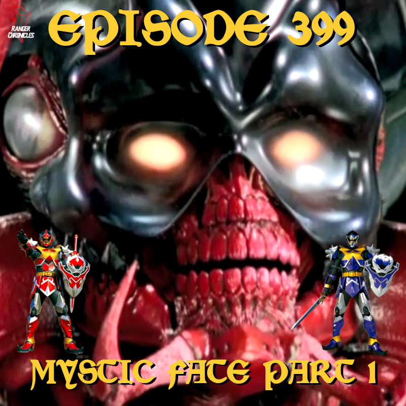 Episode 399 — PRMF: Mystic Fate Part&nbsp;1