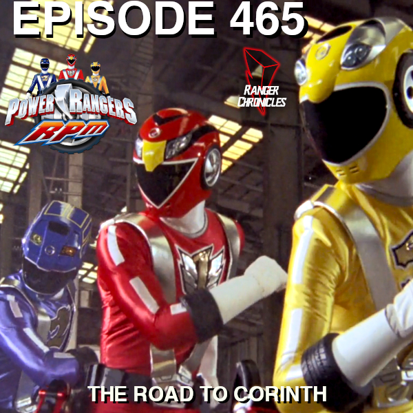 Episode 465 — PRRPM: “The Road to&nbsp;Corinth”