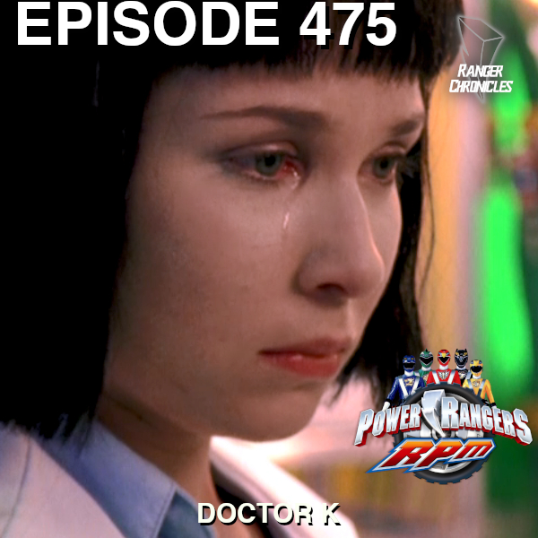 Episode 475 — PRRPM: “Doctor&nbsp;K”