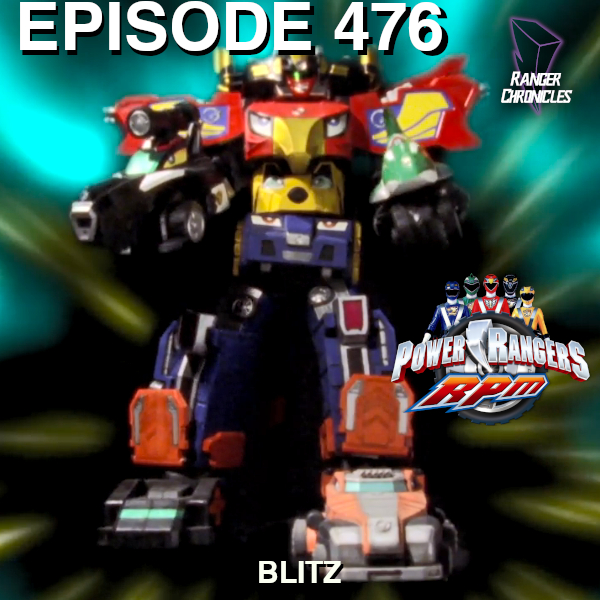 Episode 476 — PRRPM: “Blitz”