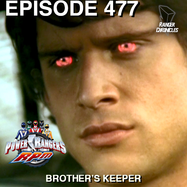 Episode 477 — PRRPM: “Brother’s Keeper”