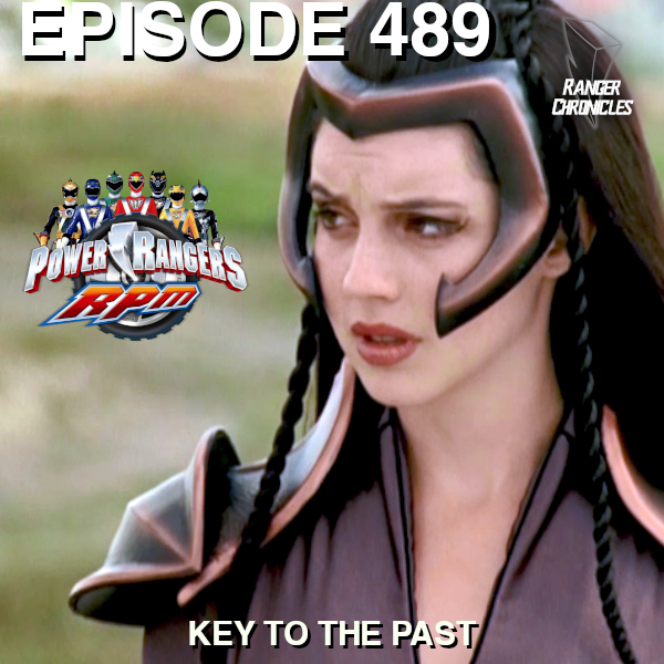 Episode 489 — PRRPM: “Key to the&nbsp;Past”