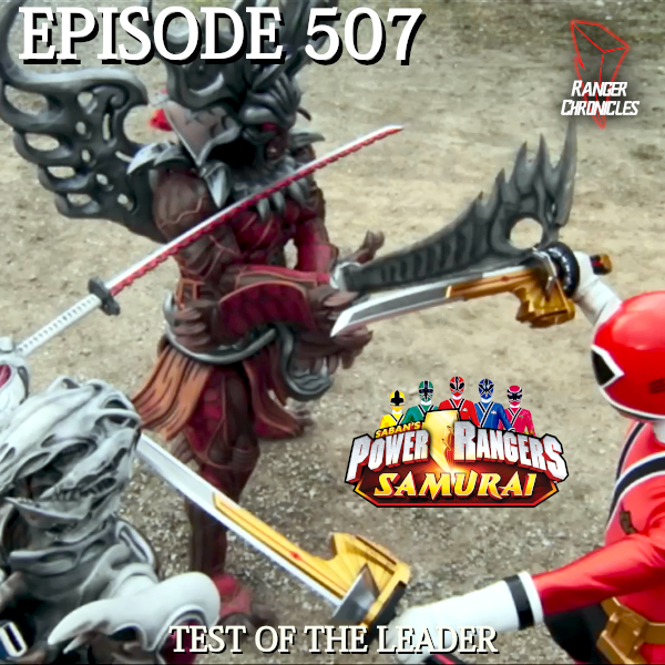 Episode 507 — PRS: “Test of the&nbsp;Leader”