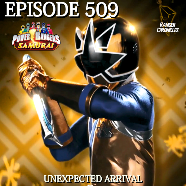 Episode 509 — PRS: “Unexpected Arrival”