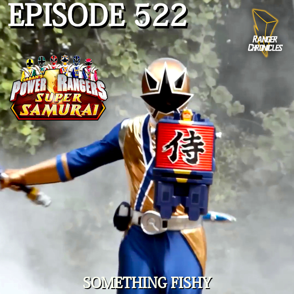 Episode 522 — PRSS: “Something Fishy”