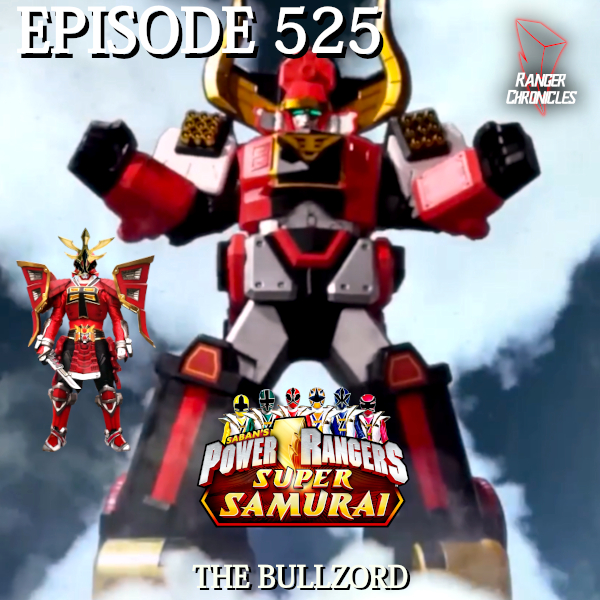 Episode 525 — PRSS: “The&nbsp;Bullzord”