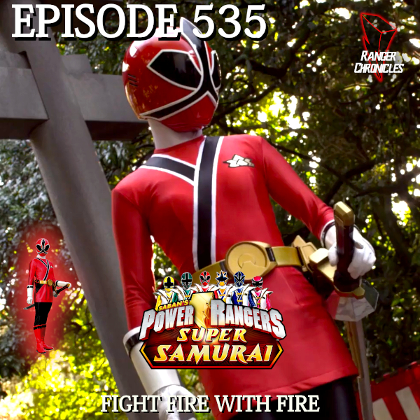 Episode 535 — PRSS: “Fight Fire with&nbsp;Fire”