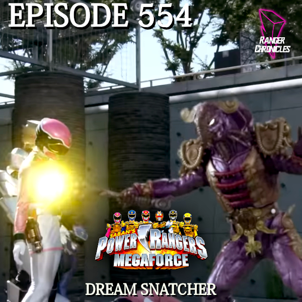 Episode 554 — PRM: “Dream&nbsp;Snatcher”
